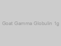 Goat Gamma Globulin 1g